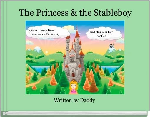 Front cover of 'The Princess & the Stableboy' 