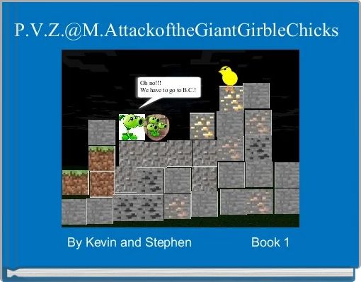 P.V.Z.@M.AttackoftheGiantGirbleChicks