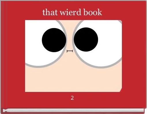 Front cover of 'that wierd book ' 