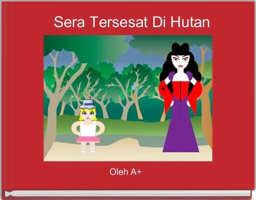 Front cover of '   Sera Tersesat Di Hutan ' 