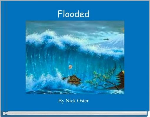 Flooded