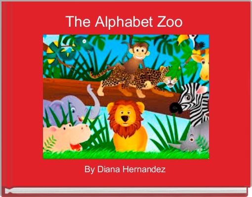 Front cover of 'The Alphabet Zoo ' 