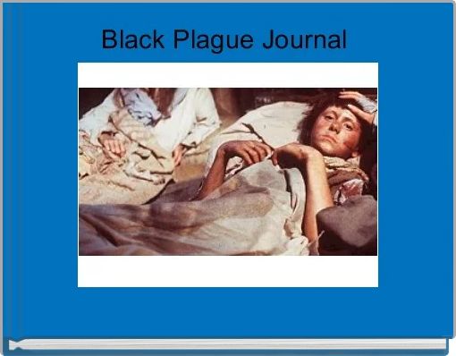 Front cover of 'Black Plague Journal ' 