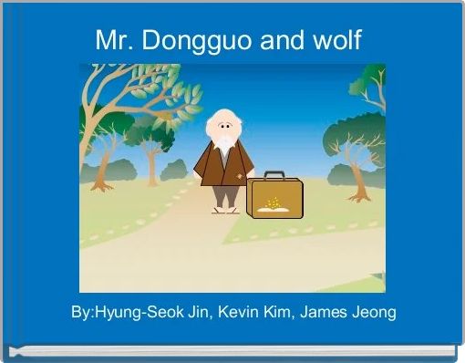 Mr. Dongguo and wolf 
