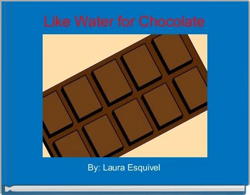 Front cover of 'Like Water for Chocolate' 