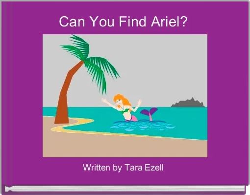 Book Cover for: Can You Find Ariel? 