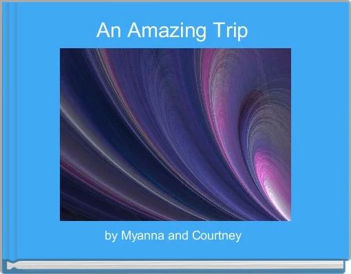 An Amazing Trip 