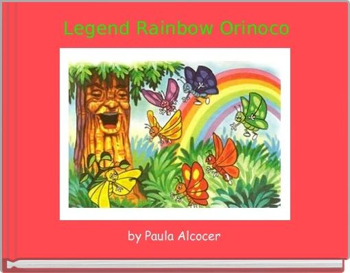 Front cover of 'Legend Rainbow Orinoco' 