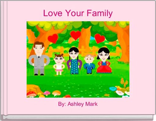 Love Your Family