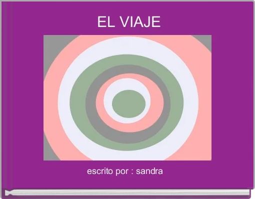 Front cover of ' EL VIAJE' 