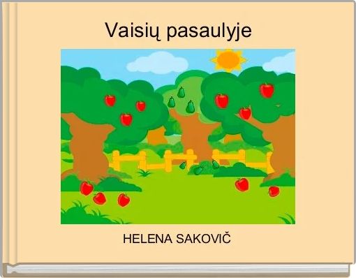 Front cover of 'Vaisių pasaulyje' 