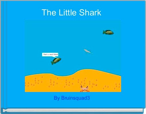 Front cover of 'The Little Shark ' 