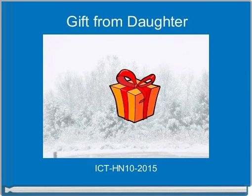  Gift from Daughter