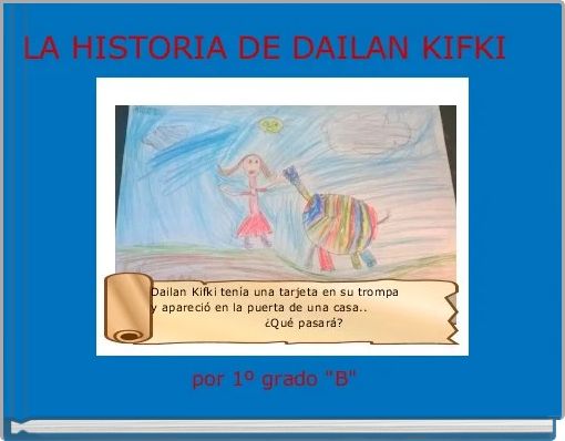 LA HISTORIA DE DAILAN KIFKI  