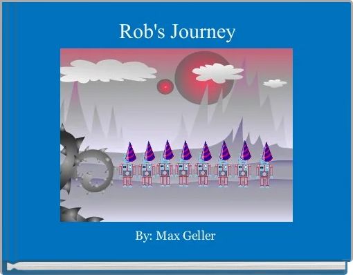 Front cover of 'Rob's Journey' 