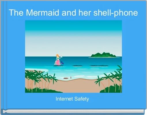The Mermaid and her shell-phone