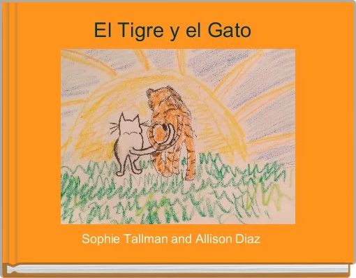 El Tigre y el Gato  