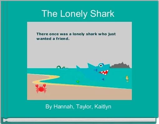 The Lonely Shark 