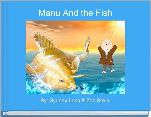 Manu And the Fish