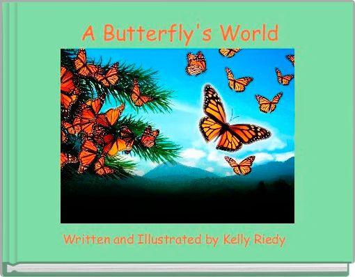  A Butterfly's World