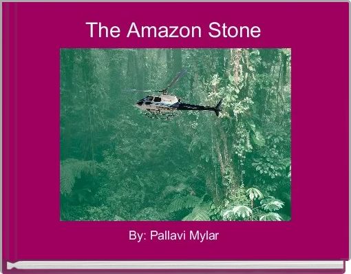 The Amazon Stone 