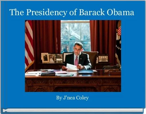 The Presidency of Barack Obama