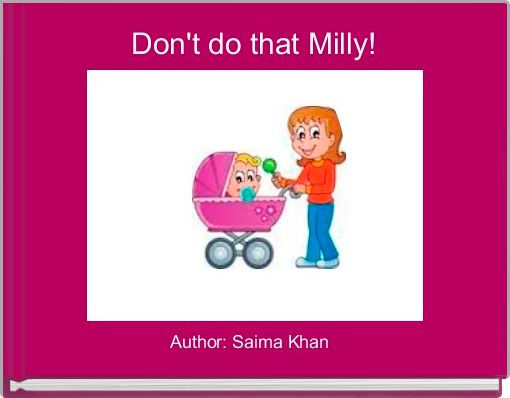 Book Cover for: Don't do that Milly!