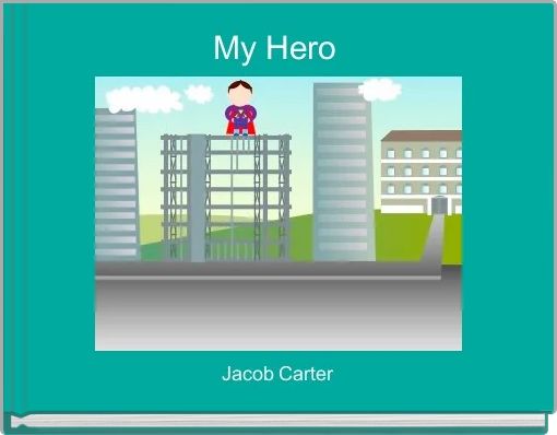 Front cover of 'My Hero ' 