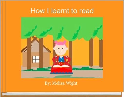 How I learnt to read