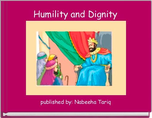 Humility and Dignity