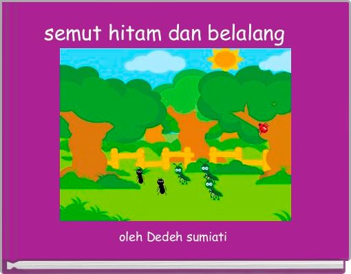 Front cover of 'semut hitam dan belalang   ' 