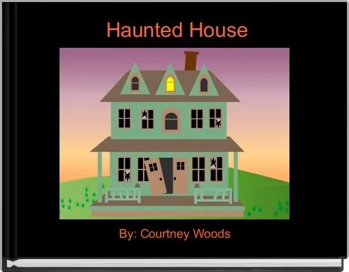 Book Cover for:   Haunted House 