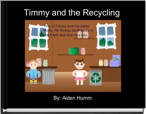 Timmy and the Recycling 
