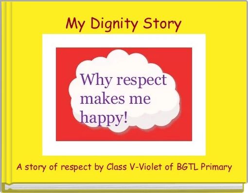 My Dignity Story