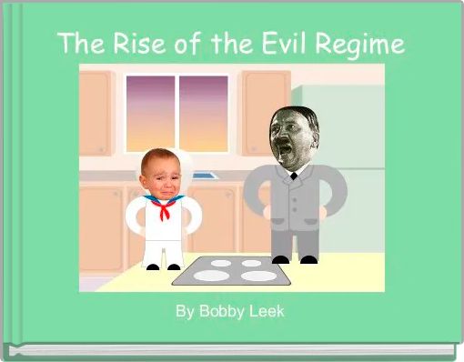 The Rise of the Evil Regime