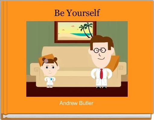 Front cover of 'Be Yourself' 