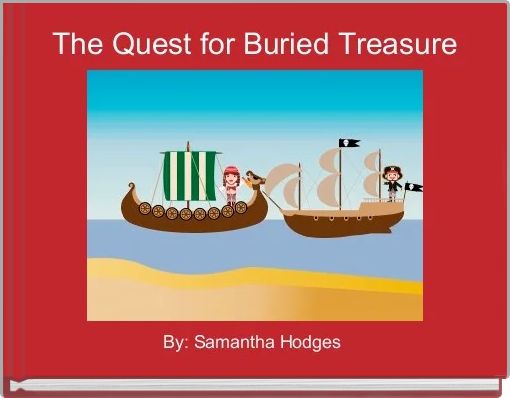 Front cover of 'The Quest for Buried Treasure' 