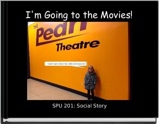 Front cover of 'I'm Going to the Movies!' 