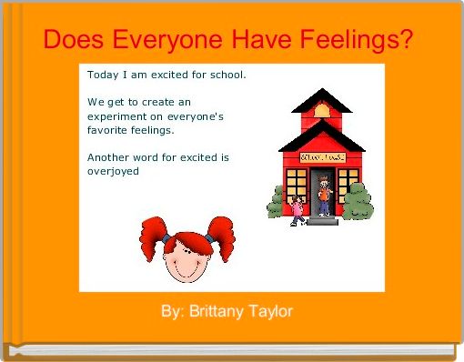 Front cover of 'Does Everyone Have Feelings? ' 