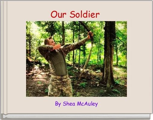 Our Soldier 