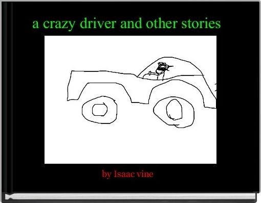 a crazy driver and other stories  