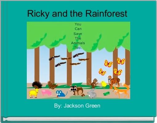 Front cover of 'Ricky and the Rainforest ' 