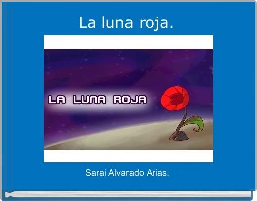 Front cover of 'La luna roja. ' 
