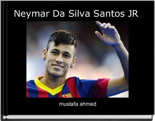 Front cover of 'Neymar Da Silva Santos JR ' 