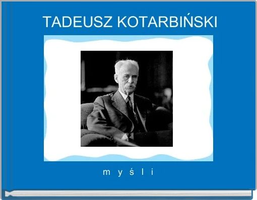 TADEUSZ KOTARBIŃSKI