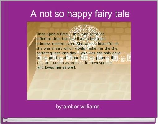 Front cover of ' A not so happy fairy tale' 