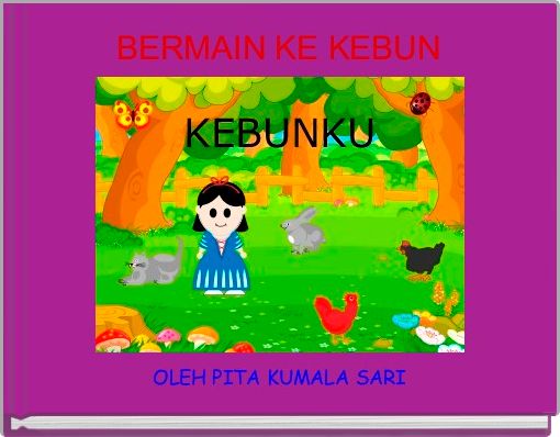 Book Cover for: BERMAIN KE KEBUN