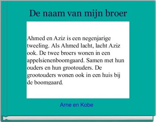 De naam van mijn broer