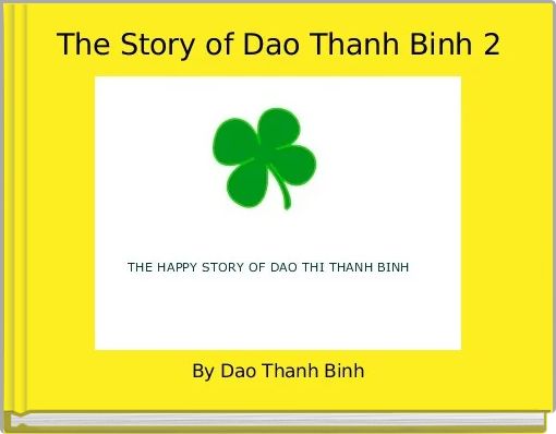 The Story of Dao Thanh Binh 2