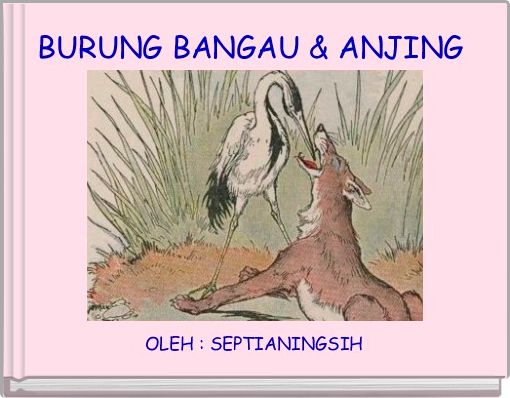 Book Cover for: BURUNG BANGAU & ANJING 